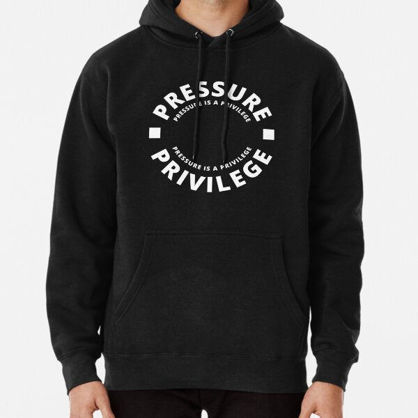 Embrace Challenges With The 'Pressure Is A Privilege' Sweatshirt